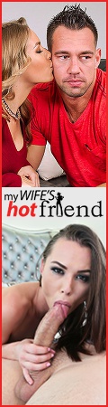 My Wifes Hot Friend